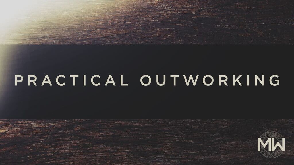 Practical Outwork May
