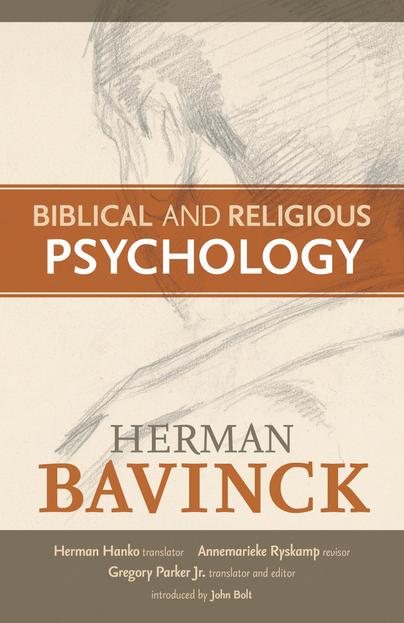 Review of Herman Bavinck: Biblical and Religious Psychology - CBMW