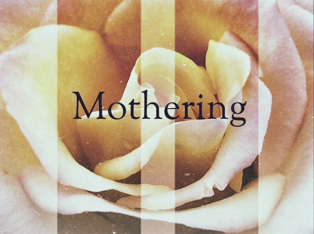mothering