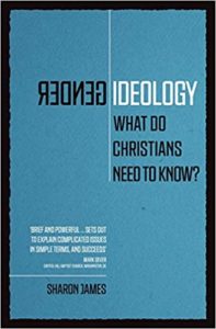 Gender Ideology: What do Christians Need to Know? (Book Review)